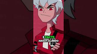 3 Facts About Albedo That You Did Know Explain benten albedo omnitrix [upl. by Iat]