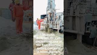 MUKUBA BOREHOLES  0963699999 Kitwe Zambia is one of the most reliable Borehole drilling companies [upl. by Norval]