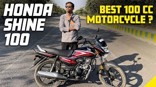 Honda Shine 100 Ride Review  Looks Features Performance amp More [upl. by Sheryl]