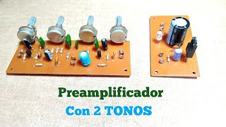 Muy Fácil De Hacer PREAMPLIFICADOR Con 2 TONOS [upl. by Myles]