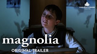 Magnolia  Original Trailer  Coolidge Corner Theatre [upl. by Felic]