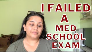 I FAILED A COMPULSORY MED SCHOOL EXAM [upl. by Aurelia]