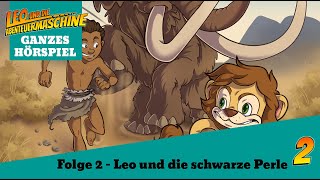 Leo und die Abenteuermaschine 2  Teil 2 Tauchen mit Jac Cousteau  Spannendes Hörspiel für Kinder [upl. by Shermy]