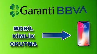 Garanti Bankası Kimlik Okutma Mobil  Kimlik Tarama Sorunu  Garanti NFC Kimlik Okutma [upl. by Illac]