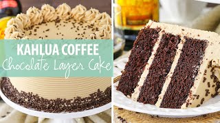 Kahlua Coffee Chocolate Layer Cake [upl. by Abell167]