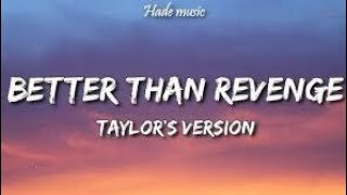 Better Than Revenge Karaoke Version Taylor´s Version [upl. by Stefanie]