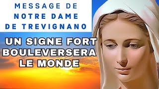 ✨ UN SIGNE FORT BOULEVERSERA LE MONDE ✨ Message de la VIERGE MARIE [upl. by Torhert]