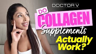 Doctor V  Do Collagen Supplements Actually Work  Skin Of Colour  Brown Or Black Skin [upl. by Hsihsa]