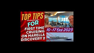 BBG Marella Discovery 2 Cruise 2023  Top Tips for those Cruising for the first time [upl. by Graff393]