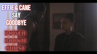 Effie and Cane Say Goodbye  Power Book 2 Ghost Episode 10  Series Finale [upl. by Suravat]