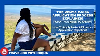 AVOID THESE KENYA EVISA SCAMS  THE KENYA EVISA APPLICATION PROCESS EXPLAINED  24HOUR APPROVAL [upl. by Sitarski]