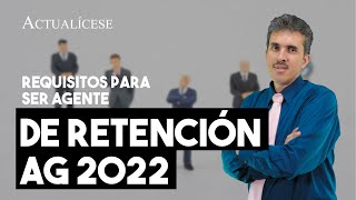 Requisitos para que una persona natural sea agente de retención en el año gravable 2022 [upl. by Sephira]