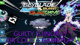 HUGE UPDATE Guilty Lúinor L7 QR Code  Gameplay  Beyblade Burst App [upl. by Kalfas619]