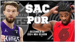 Sacramento Kings vs Portland Trail Blazers Full Game Highlights  Dec 26  2024 NBA Season [upl. by Annovaj]