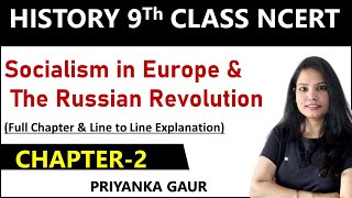 Class 9th History  Chapter 2  Full Chapter  Socialism in Europe and The Russian Revolution [upl. by Isyad]