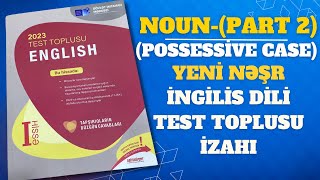 ✅️❗️👉Noun Part 2 Possessive case Yeni test toplusu Bütün izahlar İngilis dili Fariz müəllim [upl. by Orodoet]