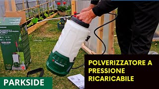 Parkside  Polverizzatore a Pressione Ricaricabile [upl. by Carmen]