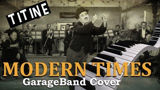 Modern Times TITINE  Steves Instrumental Cover [upl. by Asirap717]