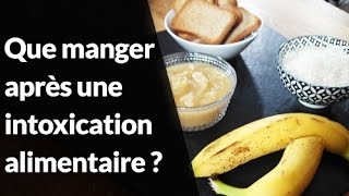 Question Nutrition  Se remettre dune intoxication alimentaire [upl. by Eardnoed]