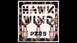 H̲a̲w̲kwind  P̲XR5 1979 Full Album [upl. by Kaila457]