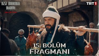 Aziz Mahmud Hüdayi Aşkın Yolculuğu 15 Bölüm Fragmanı trt1 [upl. by Amir509]