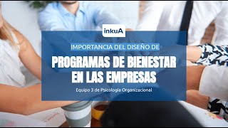 Diseño de programas de bienestar laboral [upl. by Armahs]