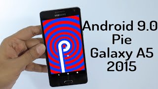 Install Android 90 Pie on Galaxy A5 2015 LineageOS 16  How to Guide [upl. by Millie]