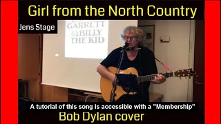 Girl from the North Country  Bob Dylan cover  Bob Dylan concertlectures  Jens Stage [upl. by Aivyls]