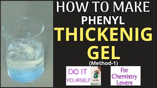 PHENYL THICKENING GEL MAKING VIDEO [upl. by Bourgeois]