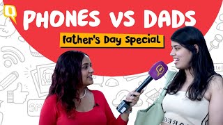 Partner  Hilarious Ways Dads Use Their Phones And The Internet  Fathers Day Special  The Quint [upl. by Dodwell]