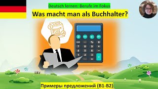 Deutsch lernen Buchhalter [upl. by Iclek]