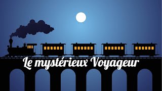 Livre audio  Le mystérieux Voyageur Maurice Leblanc [upl. by Eniotna812]