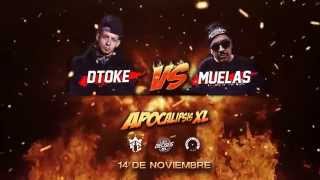 Apocalipsis XL Dtoke VS Muelas  LXL16 quotLinea Dieciséisquot Vídeo Oficial [upl. by Goldsworthy]