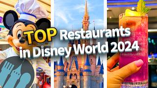 TOP Restaurants in Disney World for 2024 [upl. by Malinin]