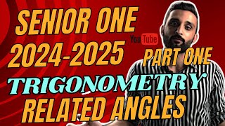 senior one  related angles  trigonometry  part one  first term 2025 [upl. by Pittman]