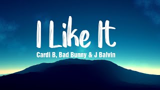 I Like It  Cardi B Bad Bunny amp J Balvin  LyricsVietsub [upl. by Bekki372]