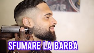 Sfumare la barba ecco il TUTORIAL definitivo [upl. by Pelagias]