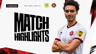 Yeovil Town vs Truro City Highlights  National League South  150823 [upl. by Akinahs]