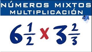 Multiplicación de números mixtos [upl. by Lorene577]