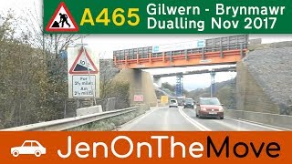 Dualling the A465 through the Clydach Gorge  November 2017 Gilwern  Brynmawr [upl. by Inness]