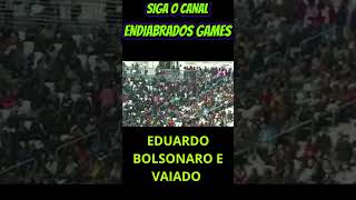 EDUARDO BOLSONARO VAIADO SIGAM O CANAL [upl. by Nairad]