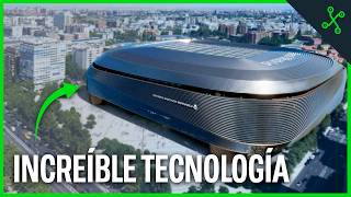 ¿Conoces TODA la TECNOLOGÍA del nuevo ESTADIO SANTIAGO BERNABÉU [upl. by Farand]