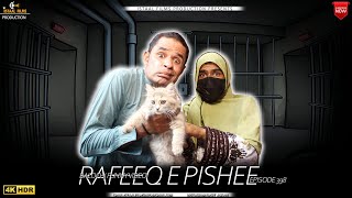 Rafeeq E Pishee  Episode 398  Balochi Comedy Video  2023 basitaskani rafeeqbaloch [upl. by Hobard737]