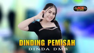 DINDING PEMISAH  DINDA DMB  ACS PRO AUDIO [upl. by Goldshell]