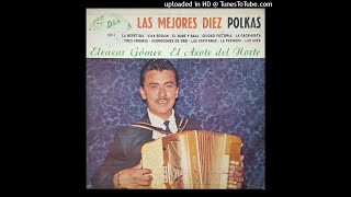 Eleazar Gomez  Las Mejores Diez Polkas LP [upl. by Akeirahs559]