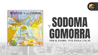 Sodoma y Gomorra  Yiye Ávila  Audio  Completo [upl. by Irrok]