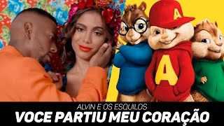 Você Partiu Meu Coração Alvin e os Esquilos Cover [upl. by Elsie]