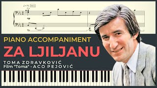 ZA LJILJANU – Toma Zdravkovic Film quotTomaquot  Aco Pejovic  Piano Karaoke Cover amp Tekst  NOTE [upl. by Anawd415]