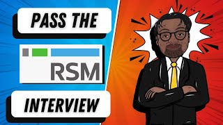 2022 Pass the RSM Interview  RSM Video Interview [upl. by Odrautse]