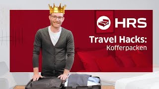 ► Platzsparend Kofferpacken 10 Tipps ✓ Besser unterwegs mit HRS ║Koffer packen hacks [upl. by Anastasius]